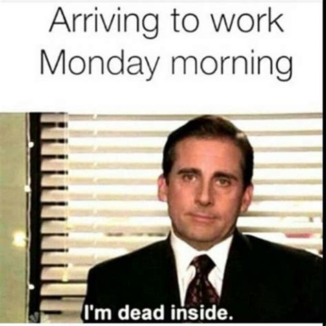 monday work meme funny|monday inspiration memes for work.